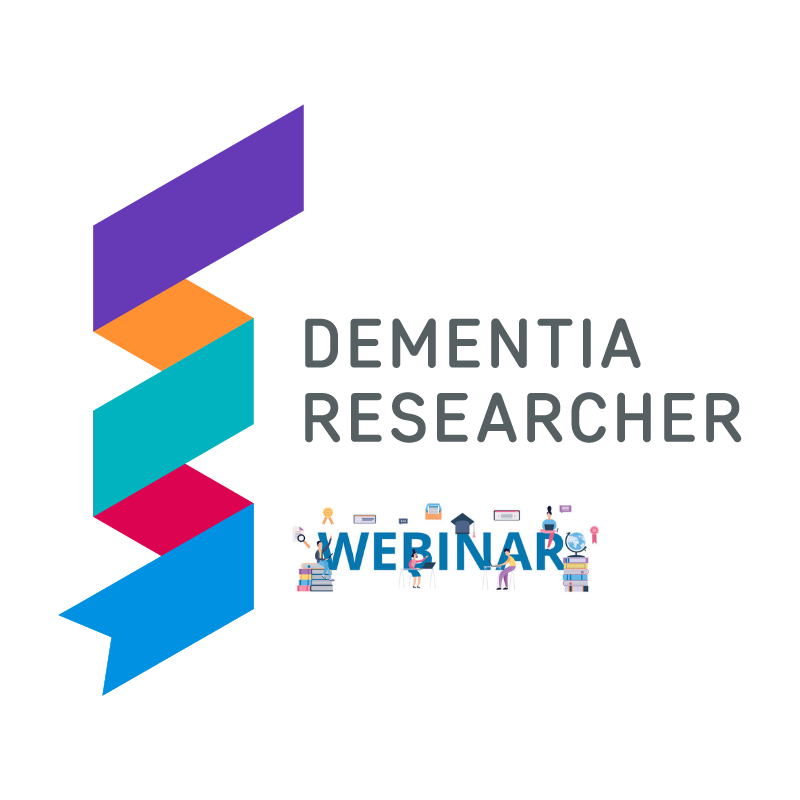 Dementia Researcher Webinars – Measuring delivery & Engagement of dementia interventions