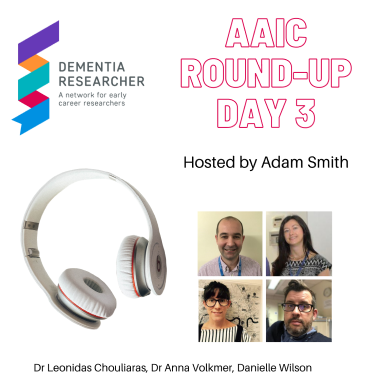 Podcast – AAIC 2020 – Day Three
