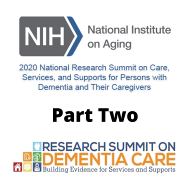 NIA – National Summit on Dementia Care Research PT2