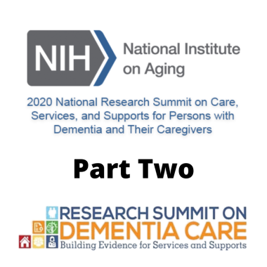 NIA – National Summit on Dementia Care Research PT2