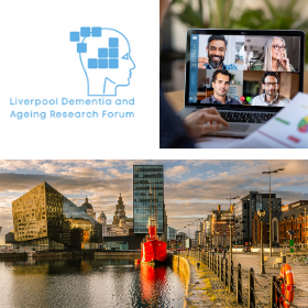 Montage of pictures, including a Liverpool city scape, Liverpool Dementia and Ageing Research Forum and people participating in a video call on a tablet computer.