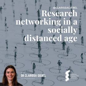 Blog – Research networking in a socially distanced age