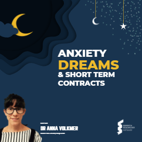Blog – Anxiety dreams & short terms contracts