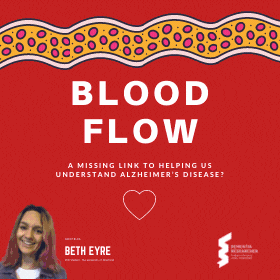 Blog – Is blood flow the missing link to helping understand Alzheimer’s?
