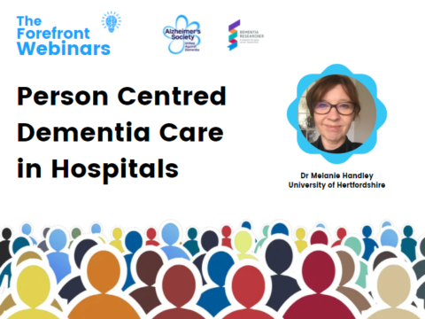 Forefront Webinar Series – Person Centred Dementia Care