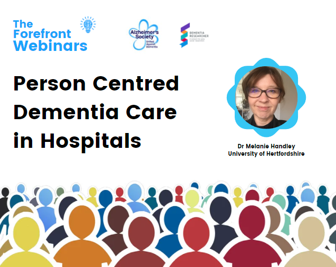 Forefront Webinar Series – Person Centred Dementia Care