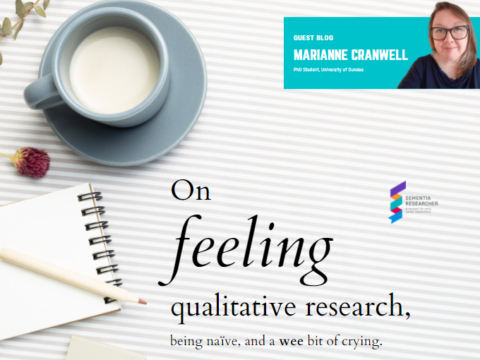 Blog – On feeling qualitative research, being naïve, and a wee bit of crying