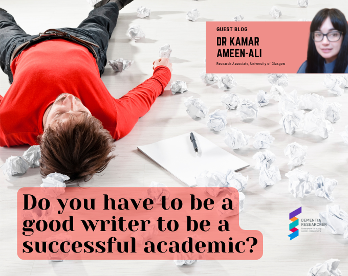 Blog – Do you have to be a good writer to be a successful academic?