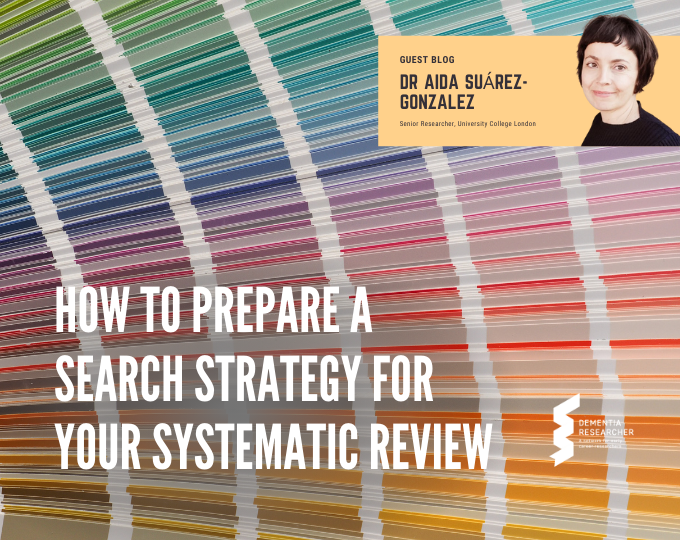 Blog – How to prepare a search strategy for your systematic review