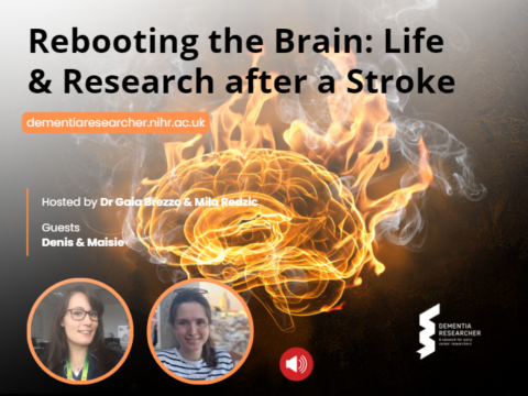 Podcast – Rebooting the Brain: Life & Research after a Stroke