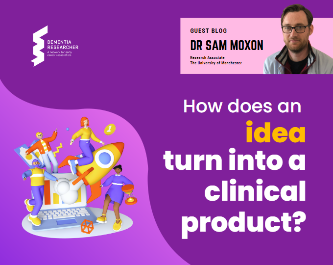Blog – How does an idea turn into a clinical product?