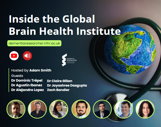 Podcast – Inside the Global Brain Health Institute