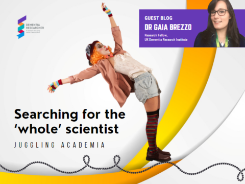 Blog – Searching for the ‘whole’ scientist, juggling academia