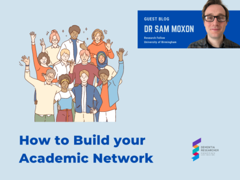 Blog – How to Build your Academic Network