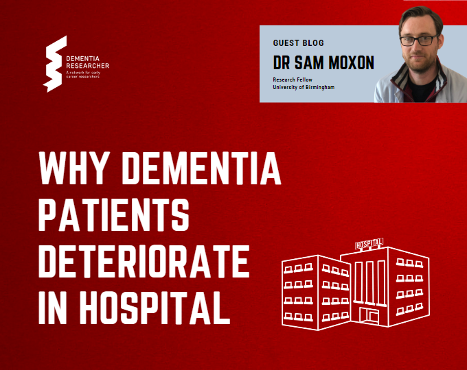 Blog – Why Dementia Patients Deteriorate in Hospital