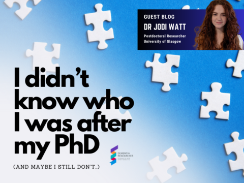 Blog – I didn’t know who I was after my PhD