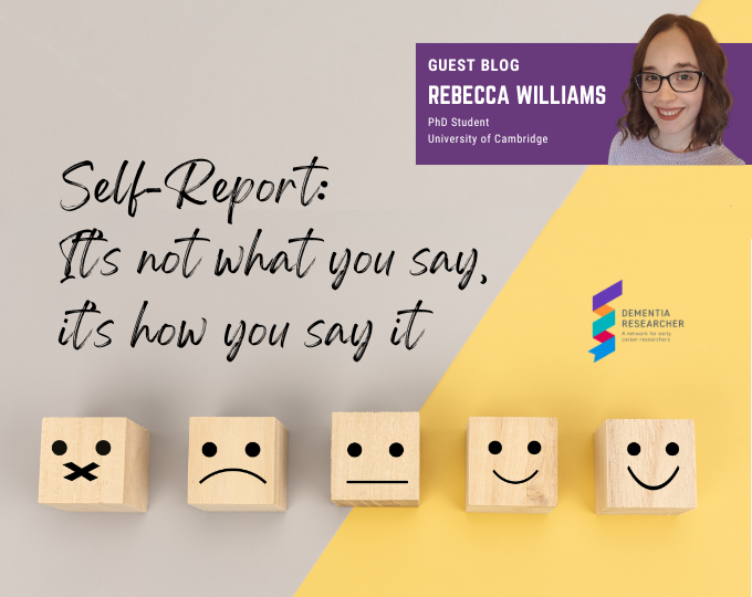 Blog – Self-Report: It’s not what you say, it’s how you say it