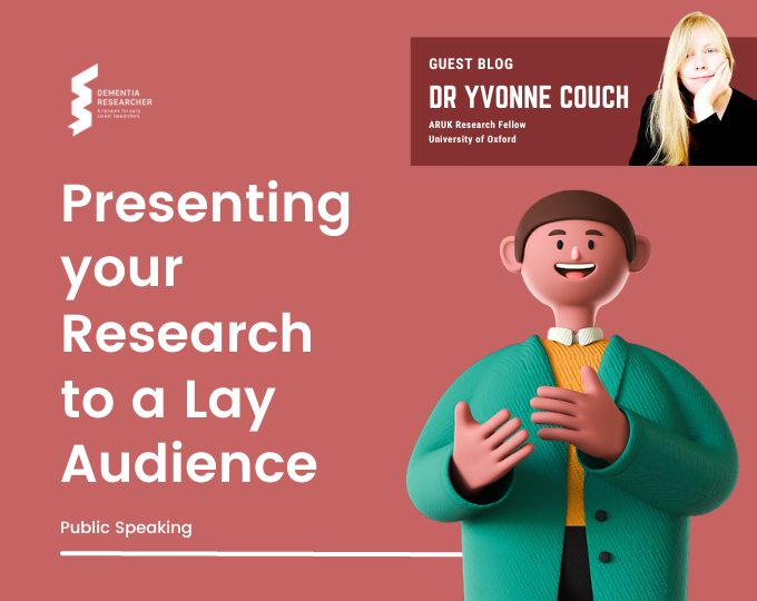 Presenting your Research to a Lay Audience blog by Dr Yvonne Couch