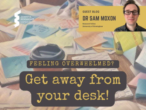 Blog – Feeling Overwhelmed? Get away from your desk!