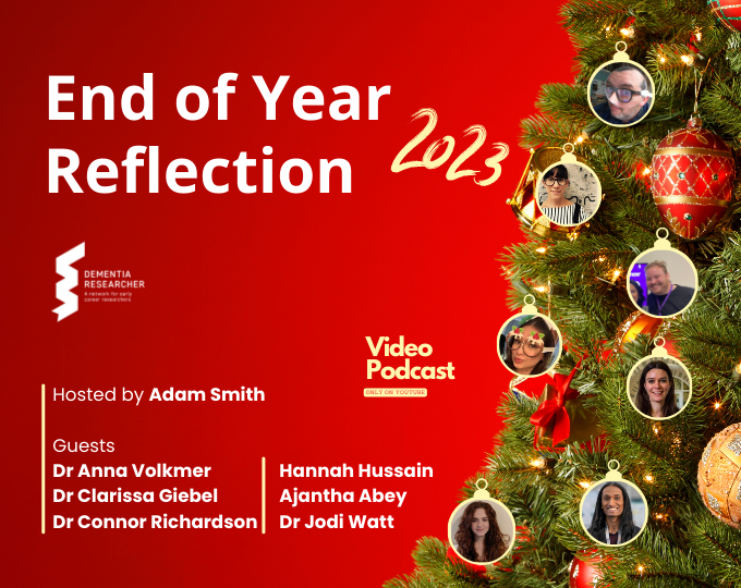 Podcast – 2023 End of Year Reflections from Dementia Researchers
