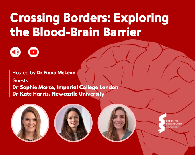Podcast – Crossing Borders: Exploring the Blood-Brain Barrier