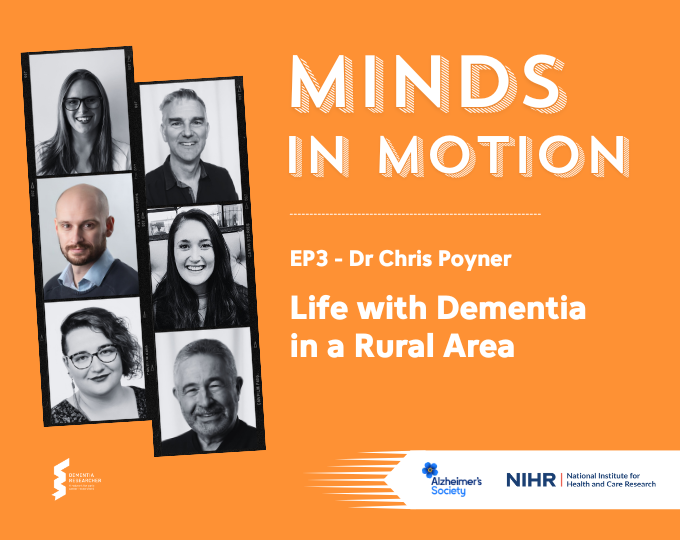 Minds In Motion – Dr Chris Poyner, Dementia Support in Rural Communities