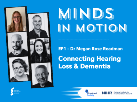 Minds In Motion – Dr Megan Readman, Hearing Loss & Dementia
