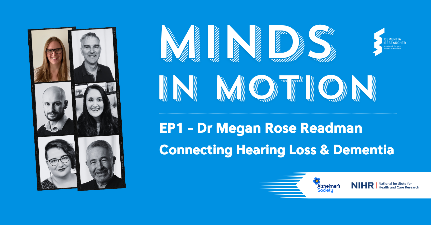 Minds In Motion – Dr Megan Readman, Hearing Loss & Dementia