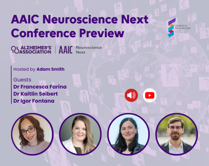 Podcast – AAIC Neuroscience Next Conference Preview