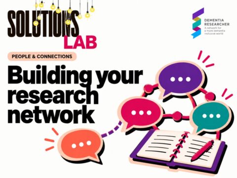 Building a Network When You’re the Only Dementia Researcher