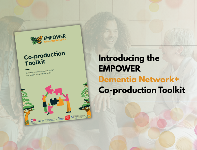 The EMPOWER Dementia Network+ Co-production Toolkit