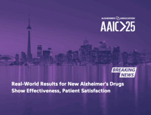 Real-World Results for New Alzheimers Drugs Show Effectiveness Patient Satisfaction