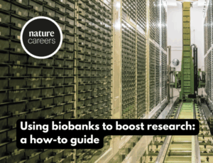From large national databases to bespoke sample collections, biobanks offer a wealth of avenues for scientific enquiry.