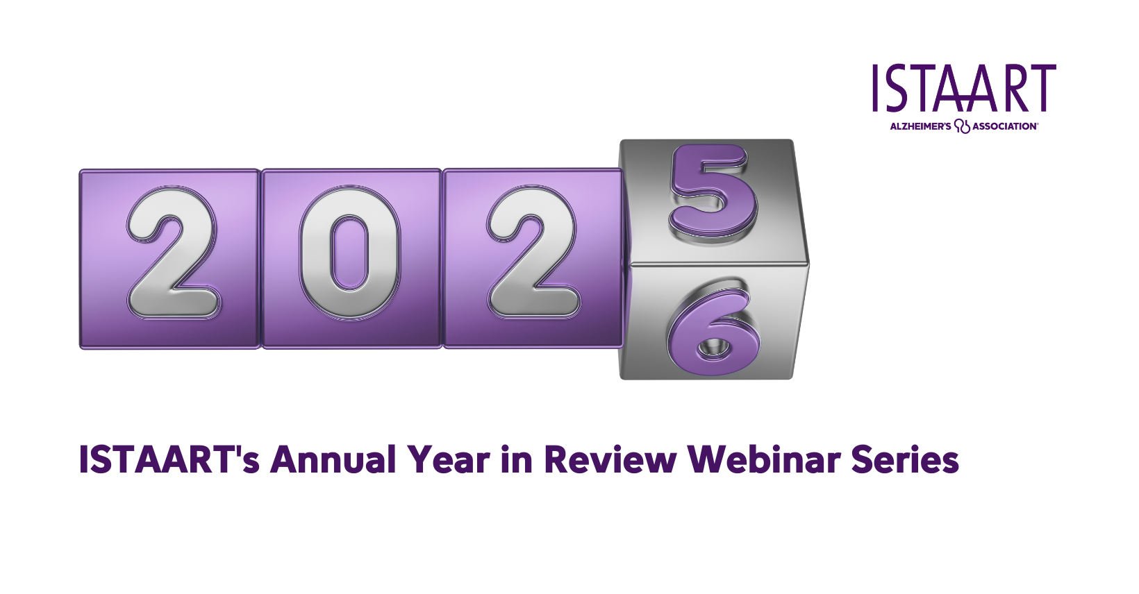ISTAART Year in Review Webinar Series 2026 - DEMENTIA RESEARCHER