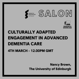 Research Showcase – Culturally Adapted Engagement in Advanced Dementia Care