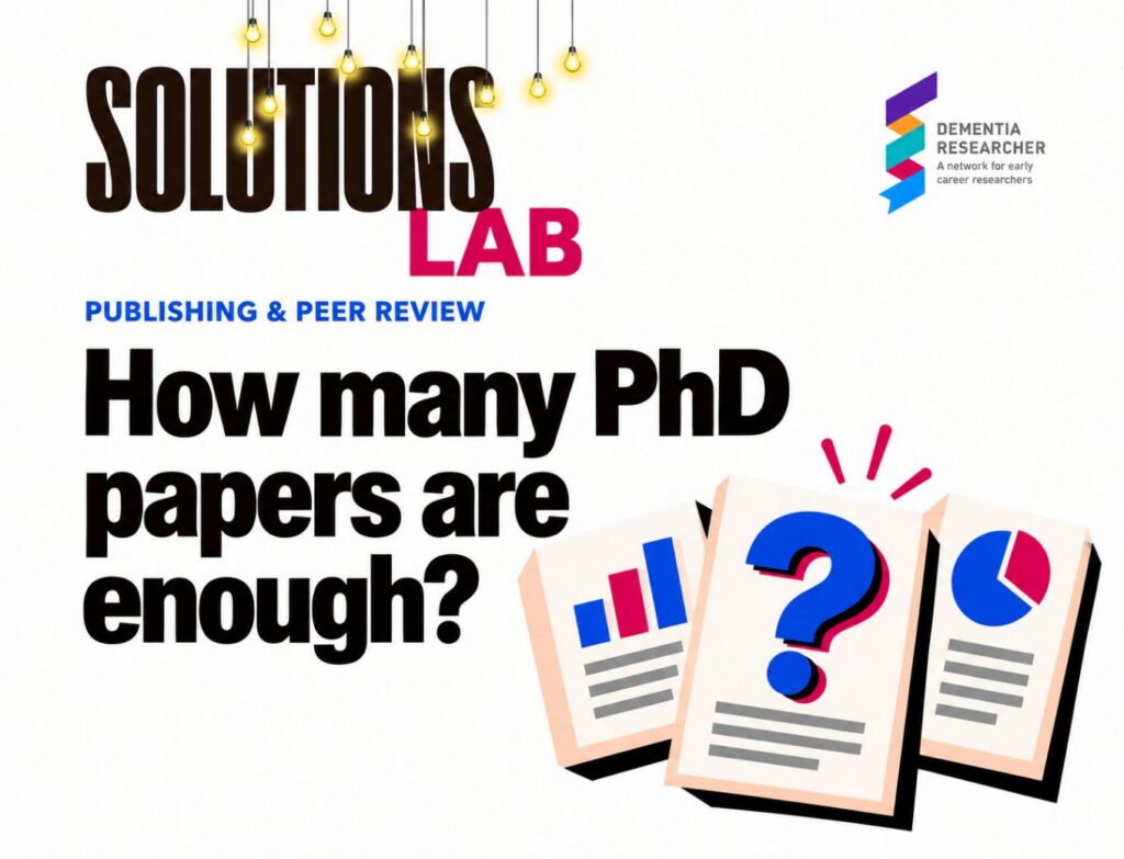 How Many Papers Do You Really Need During a PhD?