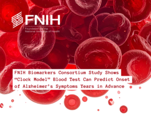 FNIH Biomarkers Consortium Study web - DEMENTIA RESEARCHER FNIH Biomarkers Consortium Study