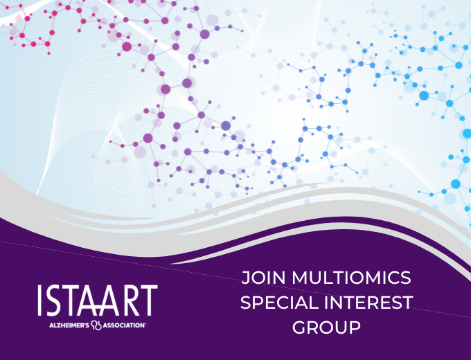 ISTAART: Join Multiomics Special Interest Group