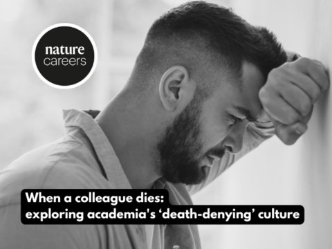 When a colleague dies: exploring academia's "death-denying culture"