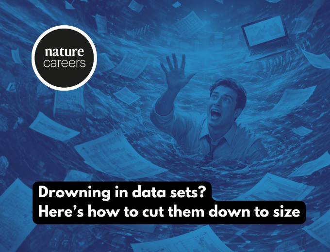 Drowning in data sets? Here’s how to cut them down to size
