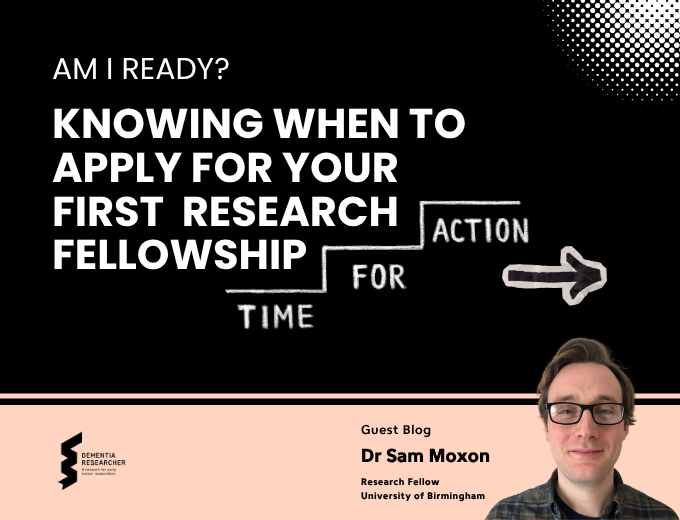 Blog – Am I Ready? Knowing When to Apply for Your First Research Fellowship