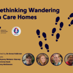 Podcast – Rethinking Wandering in Care Homes