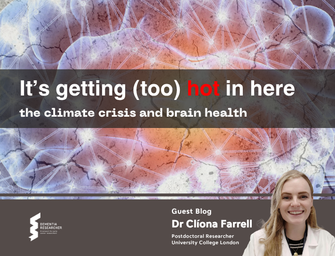 Blog – It’s getting (too) hot in here; the climate crisis & brain health