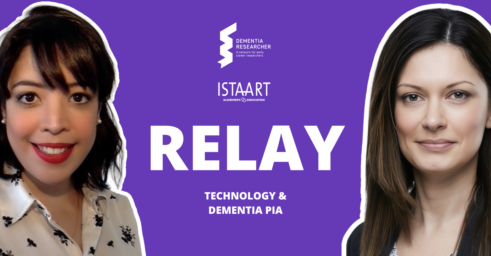 ISTAART RELAY Podcast – Technology & Dementia PIA