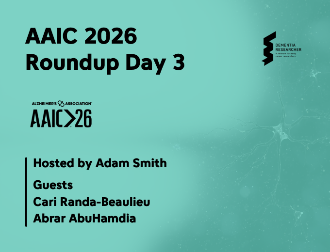 Podcast – AAIC 2026 – Day Three