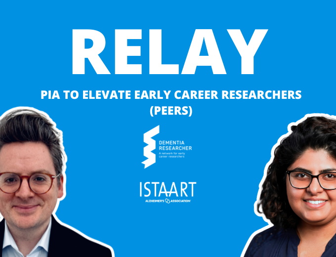 ISTAART RELAY Podcast – PIA to Elevate Early Career Researchers