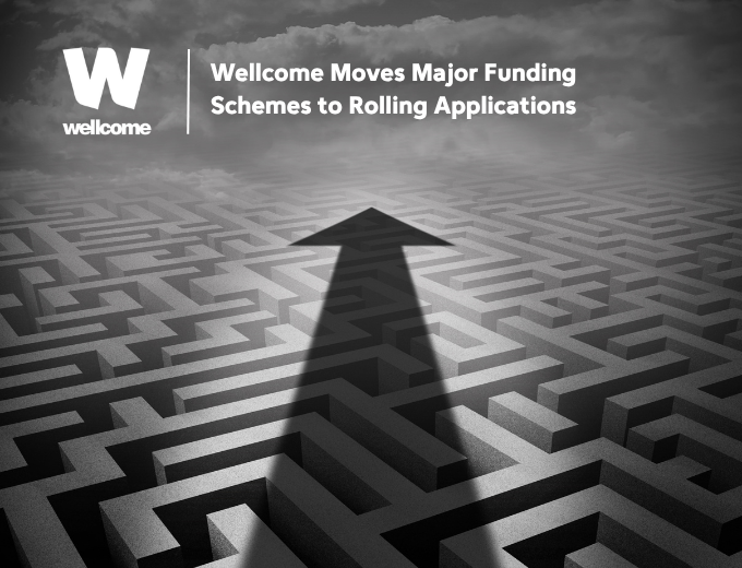 Wellcome Moves Major Funding Schemes to Rolling Applications