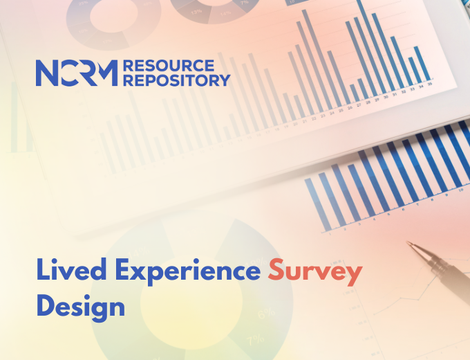 Lived Experience Survey Design