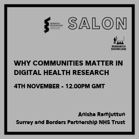 Poster for 'Why Communities Matter in Digital Health Research' with date 4 Nov, 12:00 GMT; presenter Anisha Ramjuttun (NHS Trust).