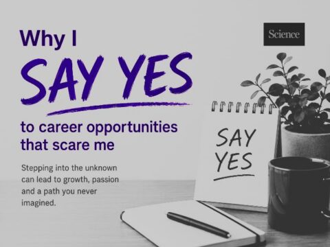 Why I say yes to career opportunities that scare me